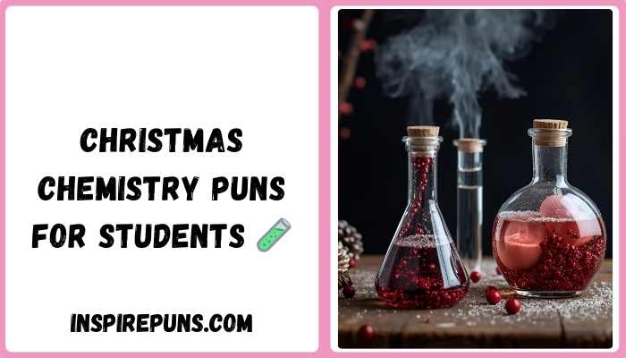 Christmas Chemistry Puns for Students 🧪