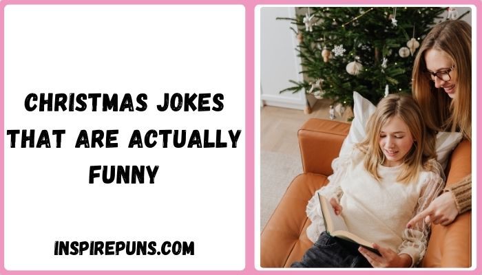 Christmas jokes that are actually funny