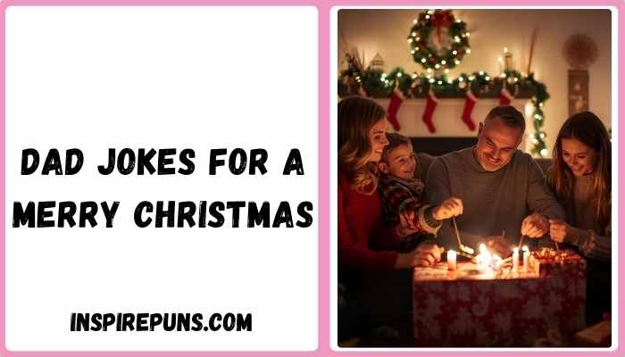 Dad Jokes for a Merry Christmas