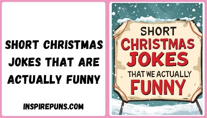 Short Christmas Jokes That Are Actually Funny