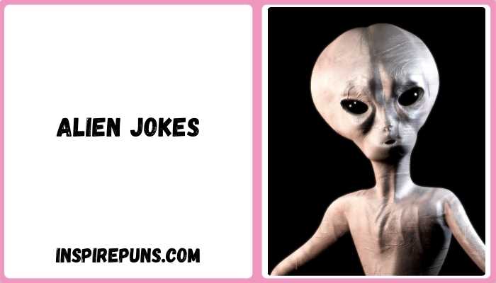 alien jokes