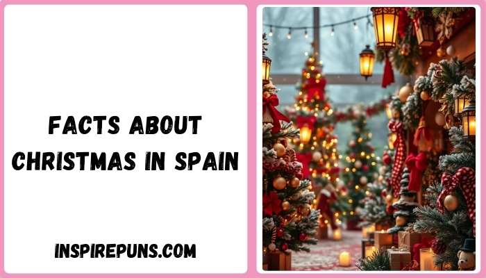 facts about christmas in spain