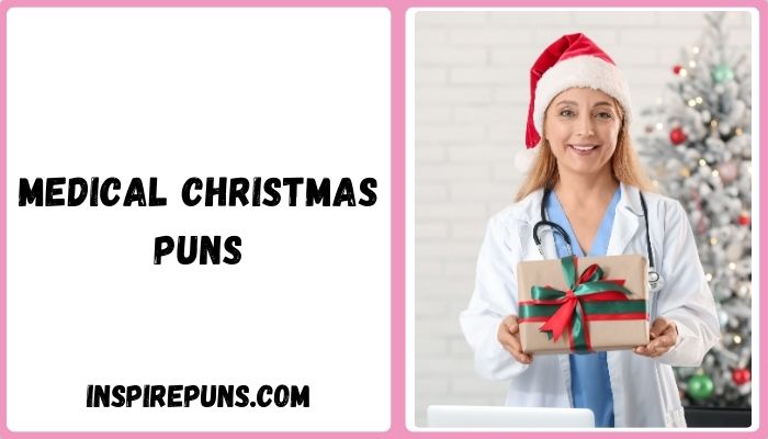 medical christmas puns