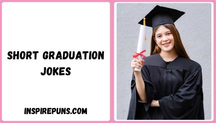 short graduation jokes
