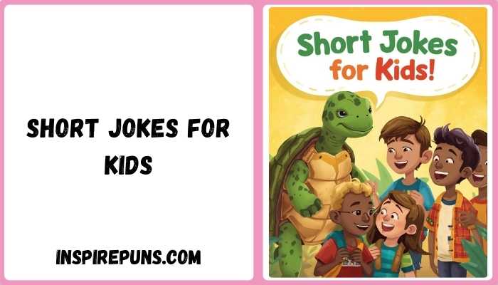 Short Jokes for Kids